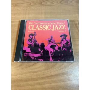 The Smithsonian Collection Of Classic Jazz – Revised: Volume II (1987) Music CD